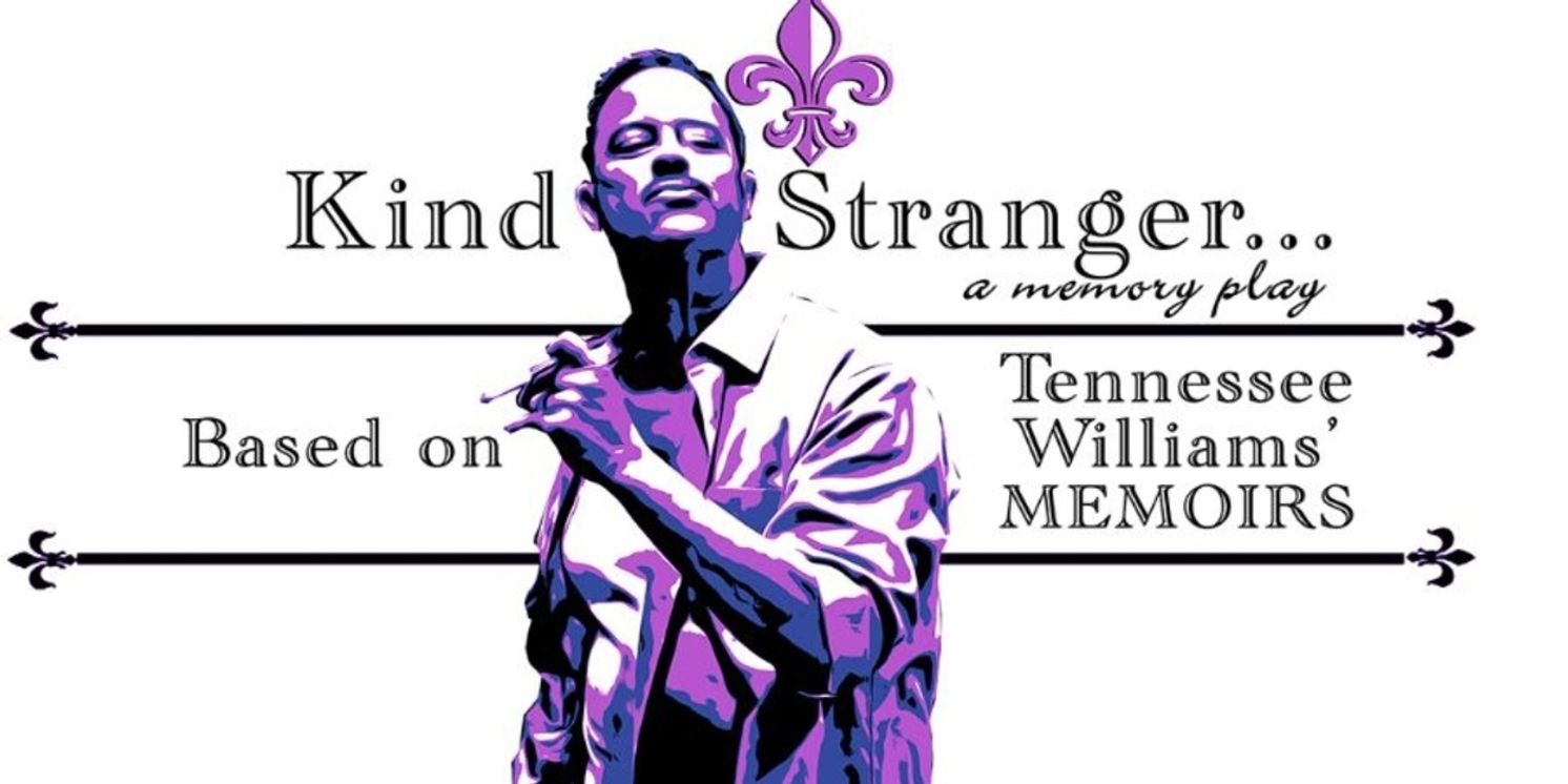 KIND STRANGER … A MEMORY PLAY To Make West Coast Premiere At Zephyr Theatre  Image