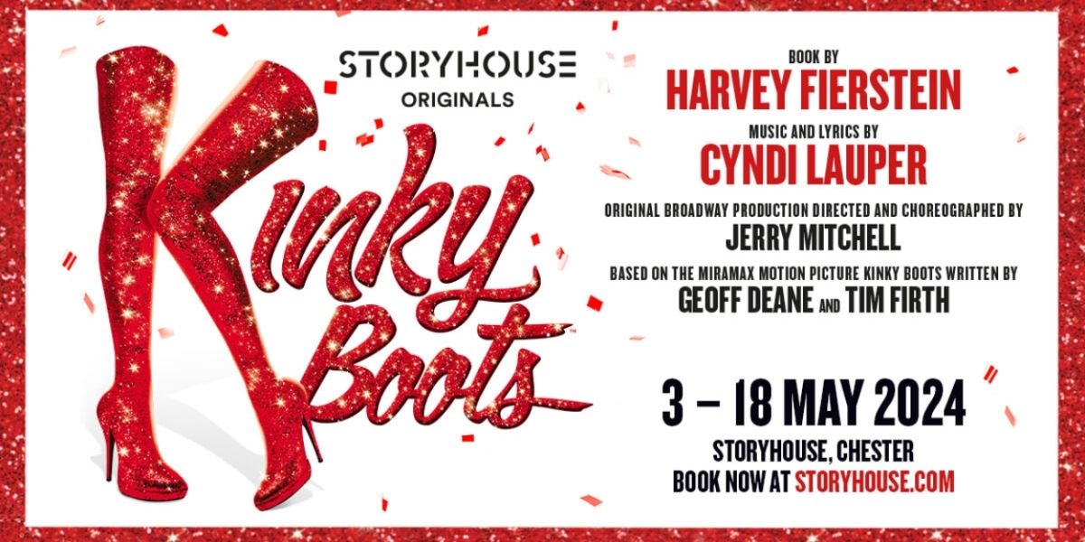 KINKY BOOTS Comes to Chester Next Year