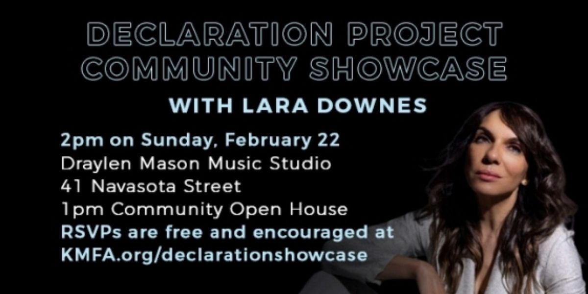 KMFA to Host THE DECLARATION PROJECT Community Showcase on February 22