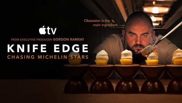 KNIFE EDGE: CHASING MICHELIN STARS to Return for Season 2 on Apple TV