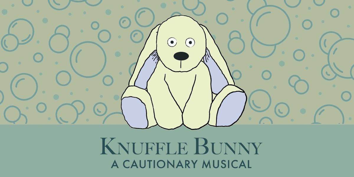 KNUFFLE BUNNY: A CAUTIONARY MUSICAL Comes to Des Moines Playhouse in 025