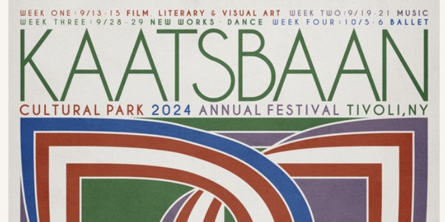 Kaatsbaan Cultural Park to Present 2024 Annual Festival This Fall  Image