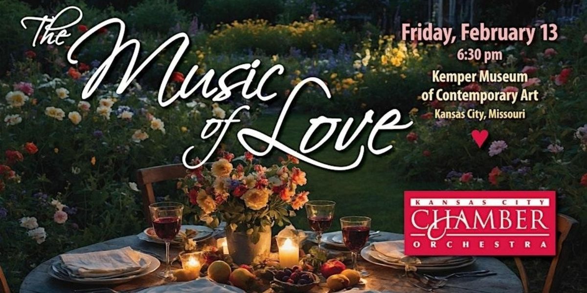 Kansas City Chamber Orchestra Will Perform Valentine's Day Concert