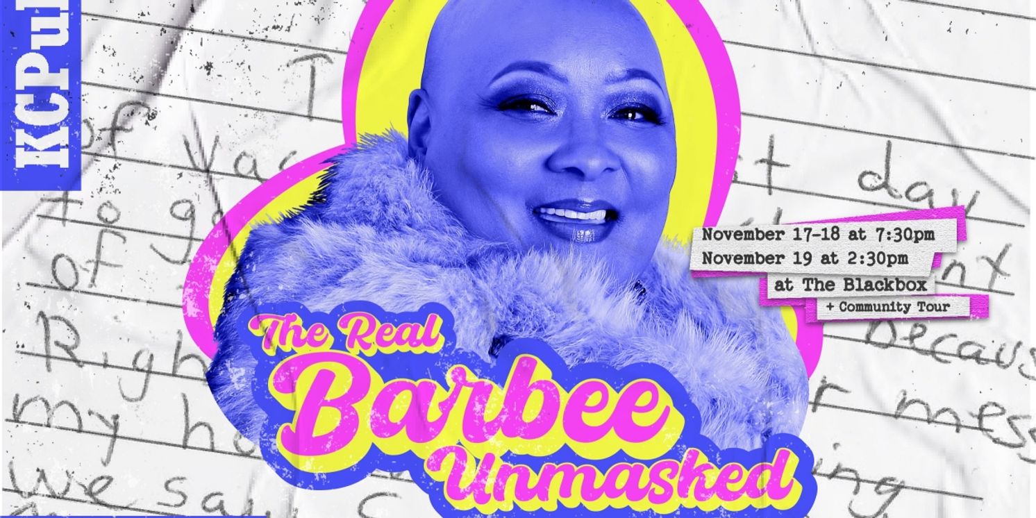 Kansas City Public Theatre to Present THE REAL BARBEE: UNMASKED Featuring Music, Dancing and More  Image