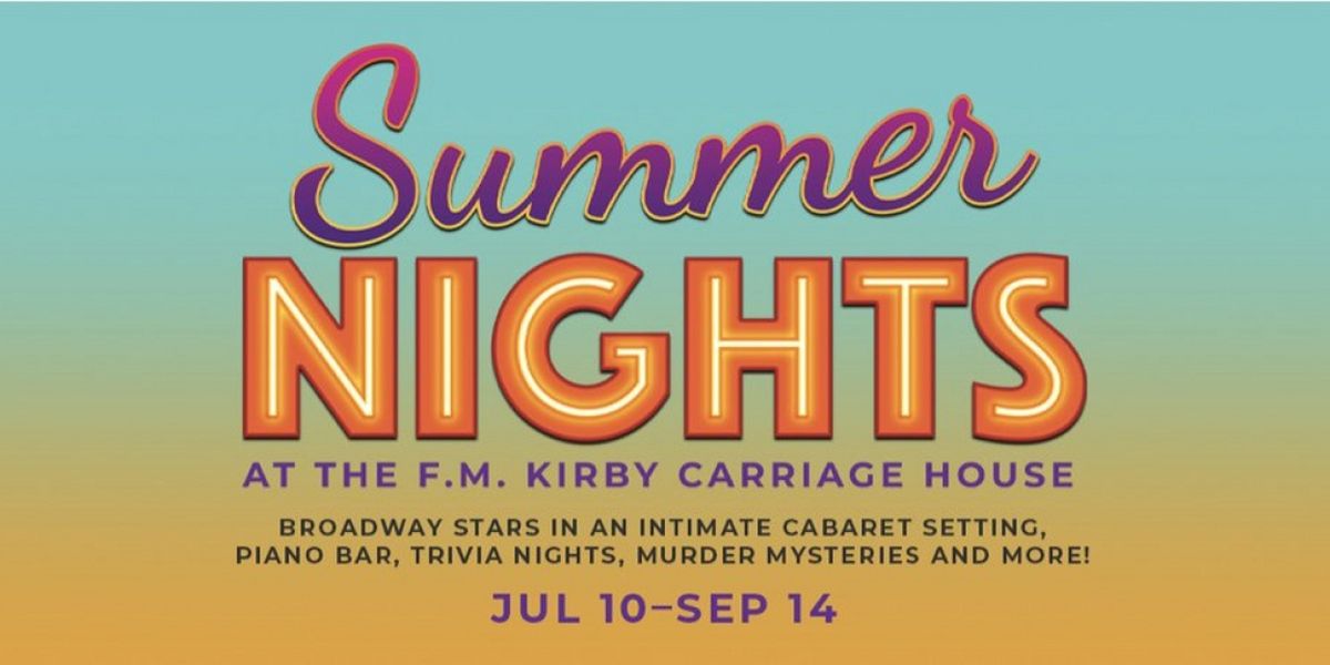 Karen Mason and Nicholas Rodriguez to Headline Paper Mill Playhouse's SUMMER NIGHTS