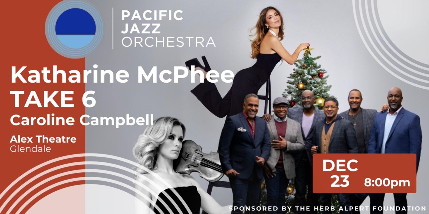 Katharine McPhee & More to be Featured in The Pacific Jazz Orchestra Holiday Concert  Image
