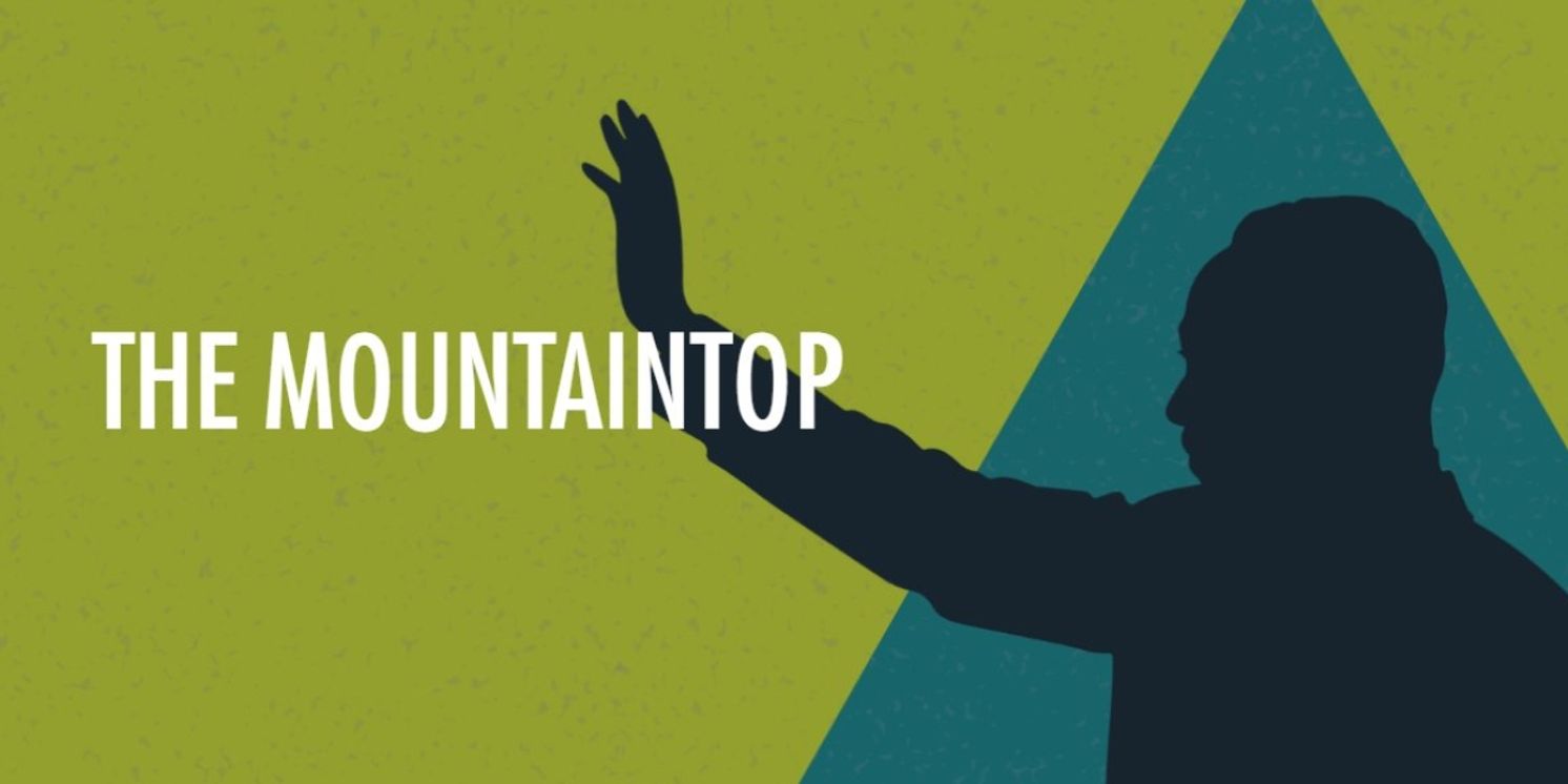 Katori Hall's THE MOUNTAINTOP Begins At New Village Arts In May  Image