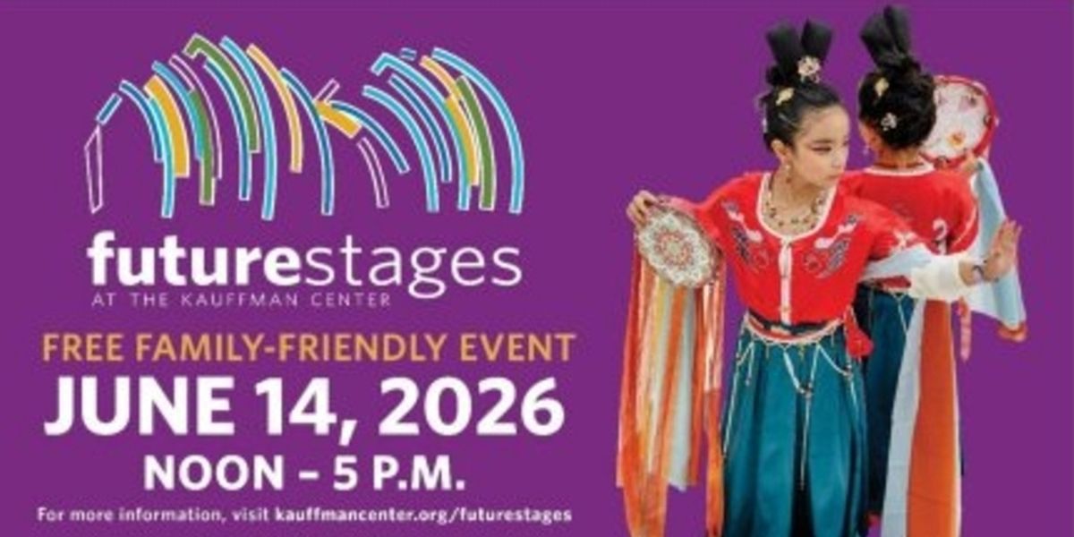 Kauffman Center to Host 2026 FUTURE STAGES FESTIVAL Featuring 35 Youth Performance Groups