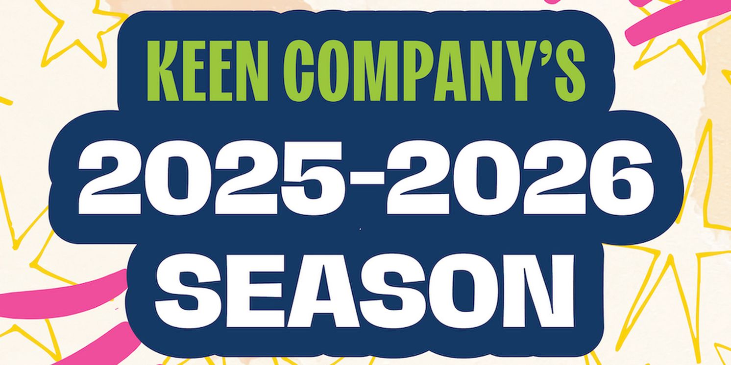 Keen Company 2025–2026 Season To Include New MIXTAPE SERIES and More  Image