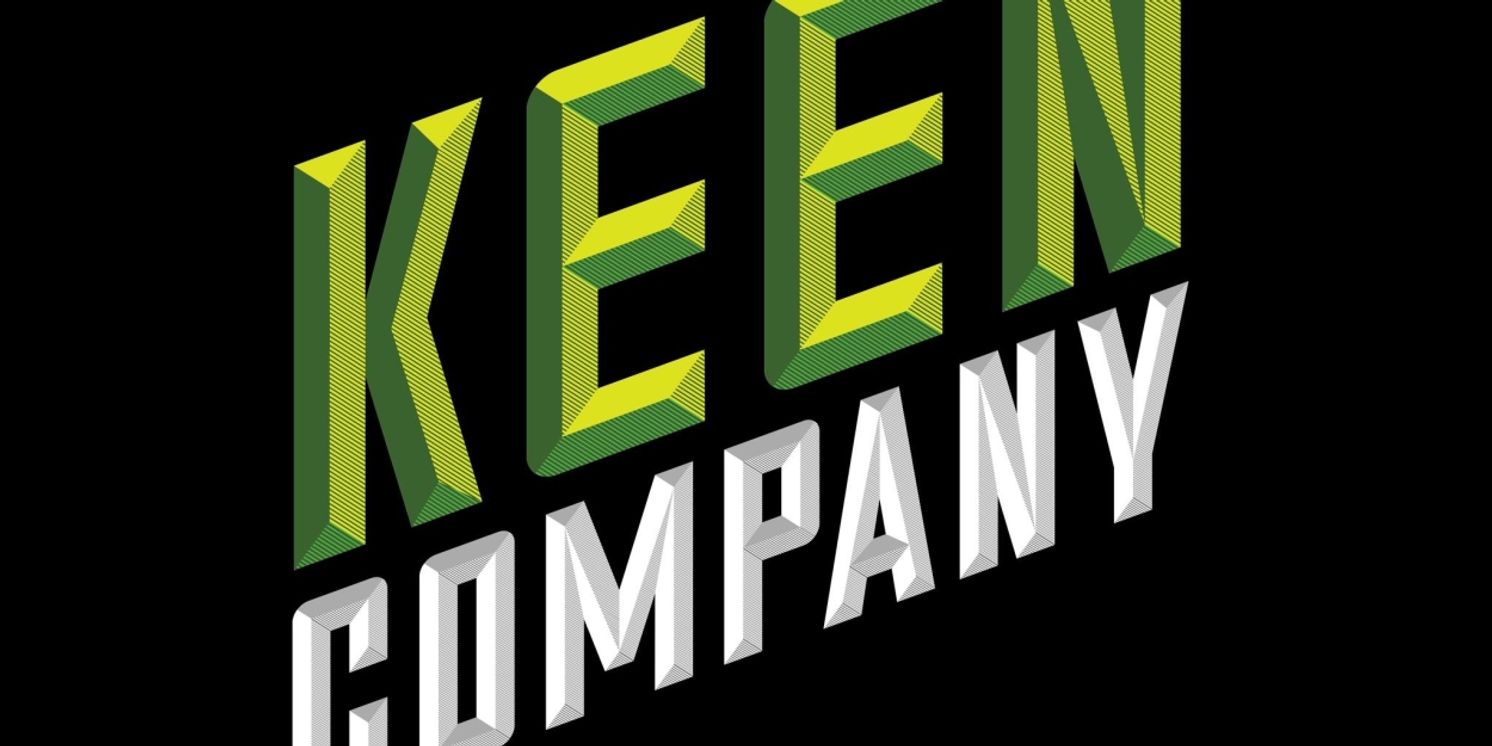 Keen Company Reveals New Leadership Roles for Upcoming 26th Season  Image