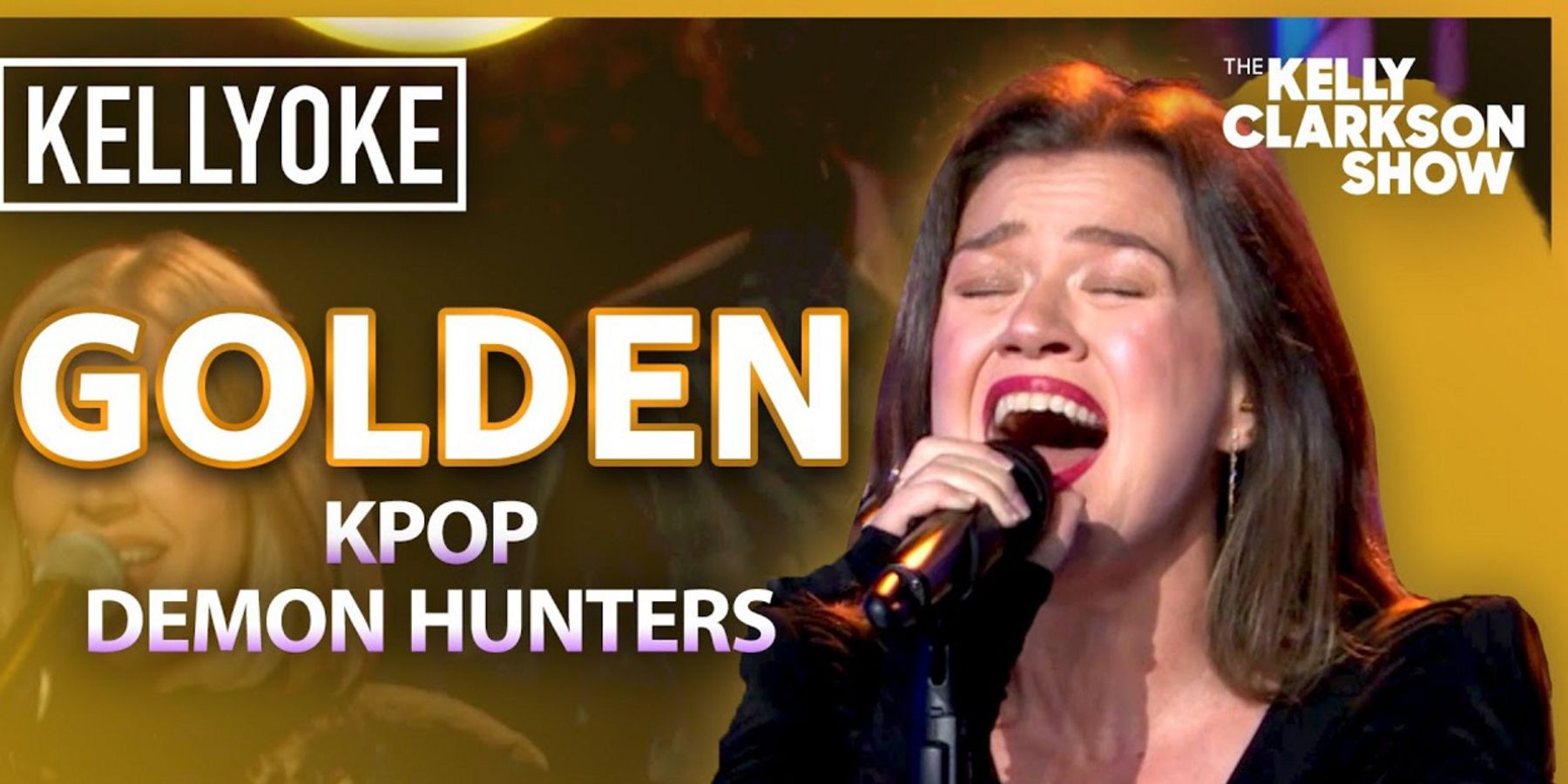 Kelly Clarkson Closes Kellyoke With 'KPop Demon Hunters' Hit GOLDEN