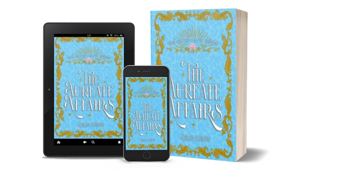 Kelsi Cripe Releases New Fantasy Romance Book THE AUREATE AFFAIRS