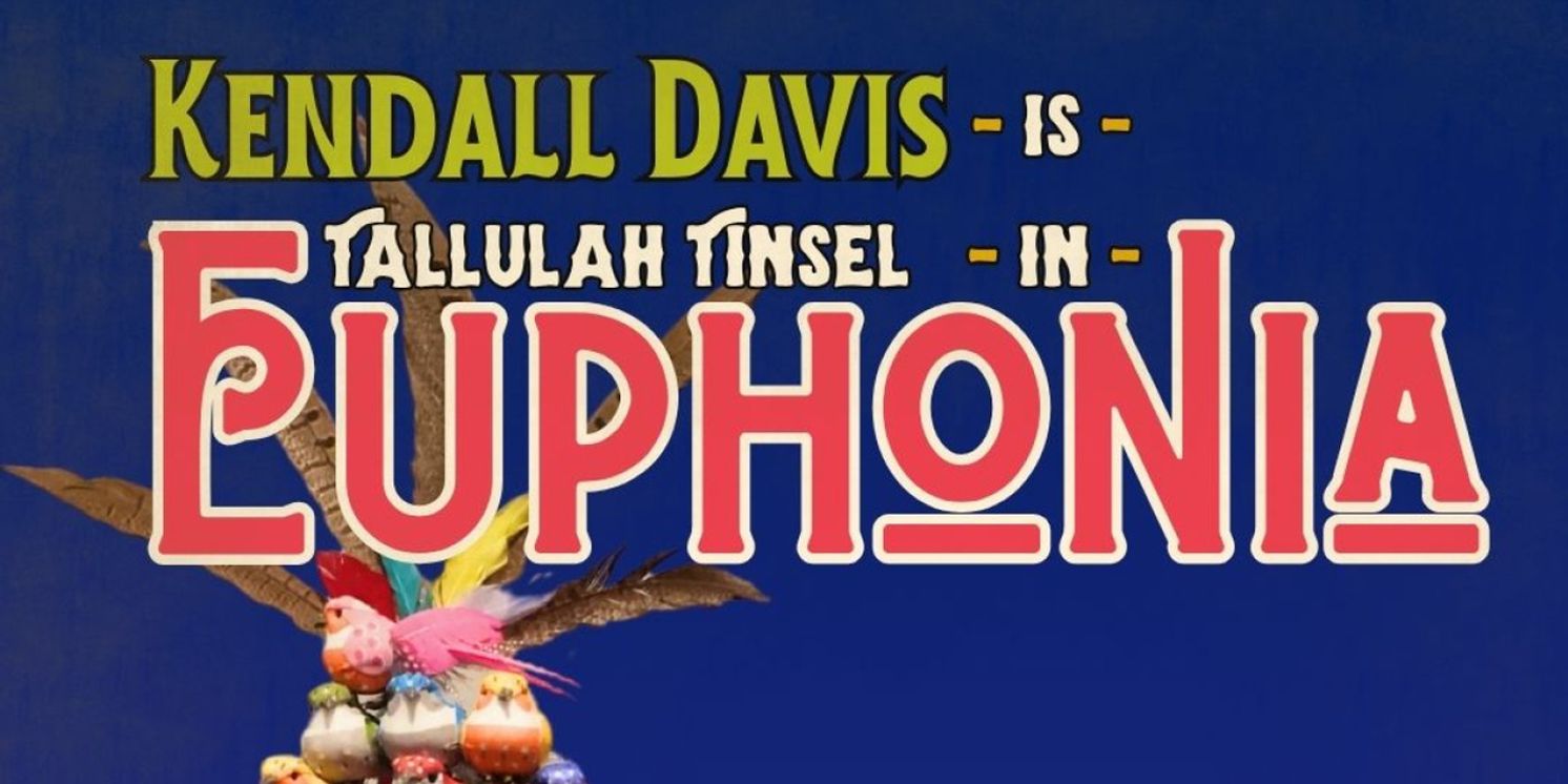 EUPHONIA Will Play One-Night Engagement At Soho Playhouse  Image