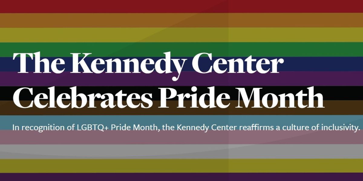 Kennedy Center Cancels Pride Events Amid Trump Takeover