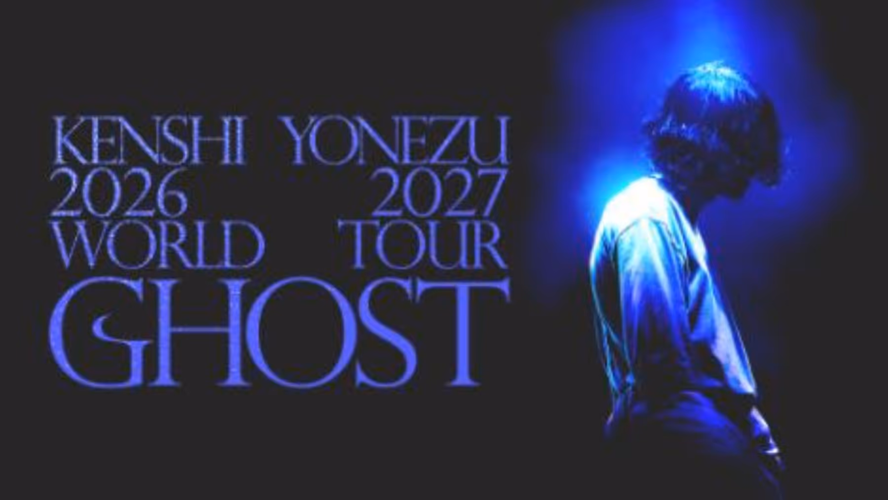 Kenshi Yonezu to Bring GHOST WORLD TOUR to Kia Forum in February