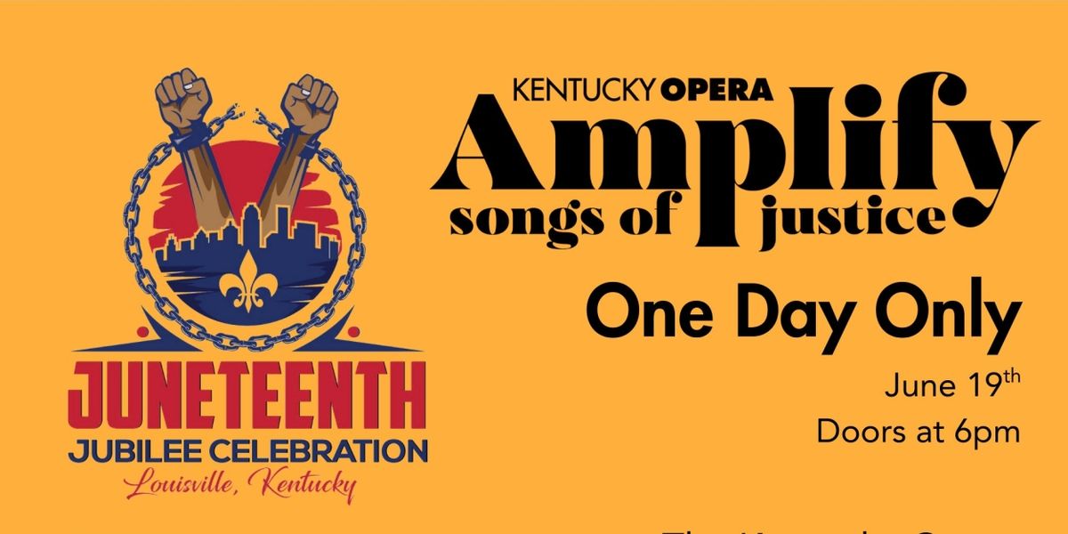Kentucky Opera to Present Third Annual AMPLIFY: SONGS OF JUSTICE Concert