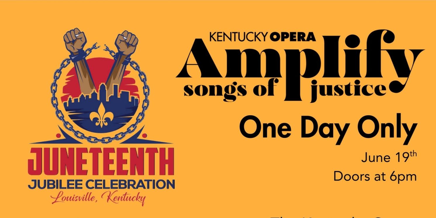 Kentucky Opera to Present Third Annual AMPLIFY: SONGS OF JUSTICE Concert  Image