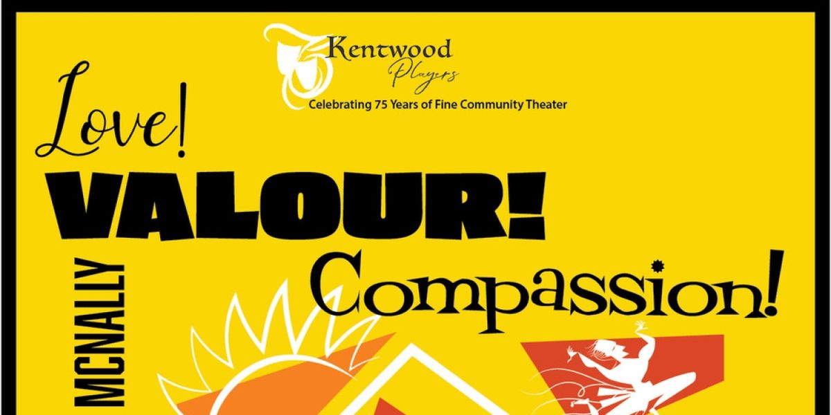 Kentwood Players Will Host Pride Night For LOVE! VALOUR! COMPASSION!