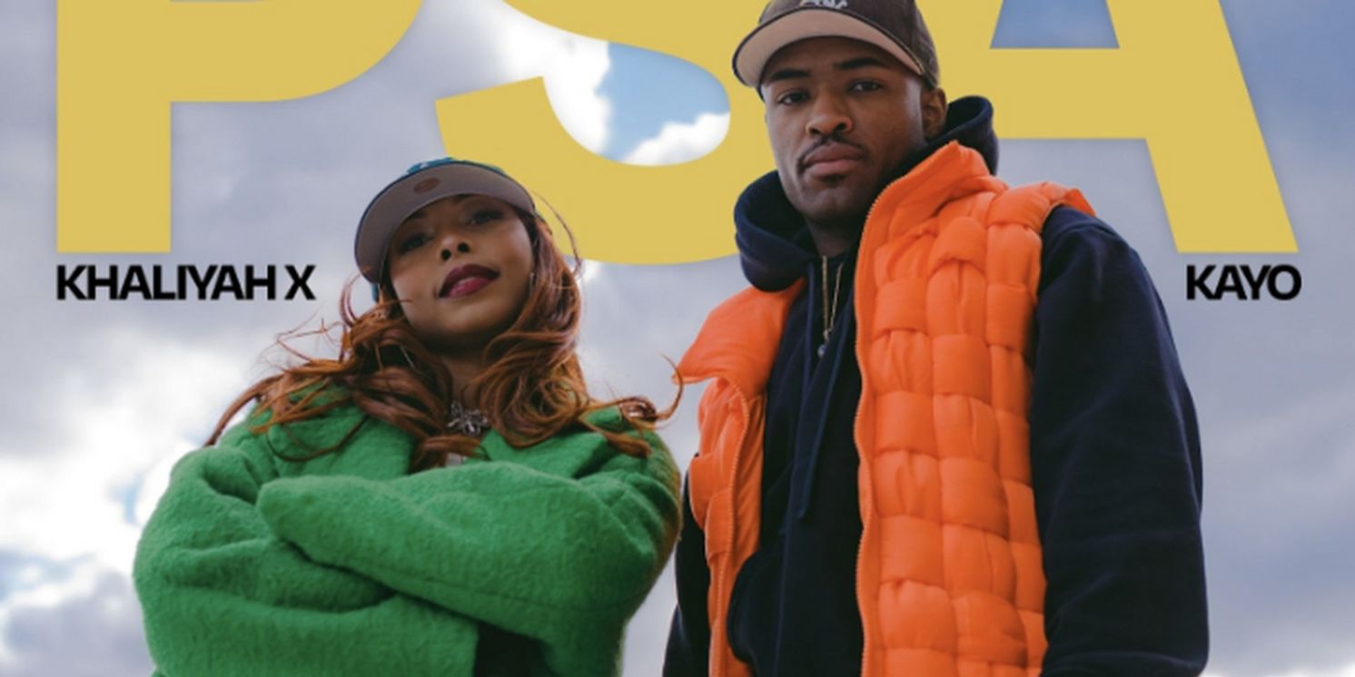 Khaliyah X Returns With 'PSA (ft. Kayo)' This Month  Image