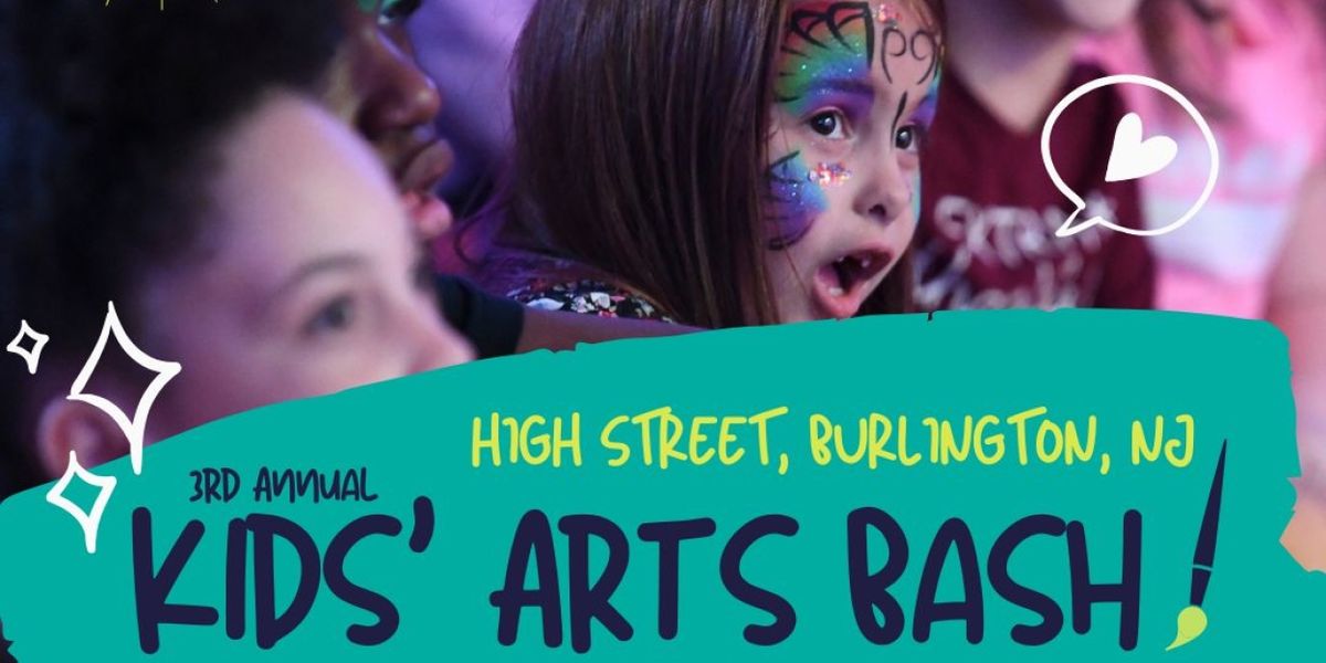 3rd Annual KIDS' ARTS BASH Expands to Multiple Venues in Burlington City
