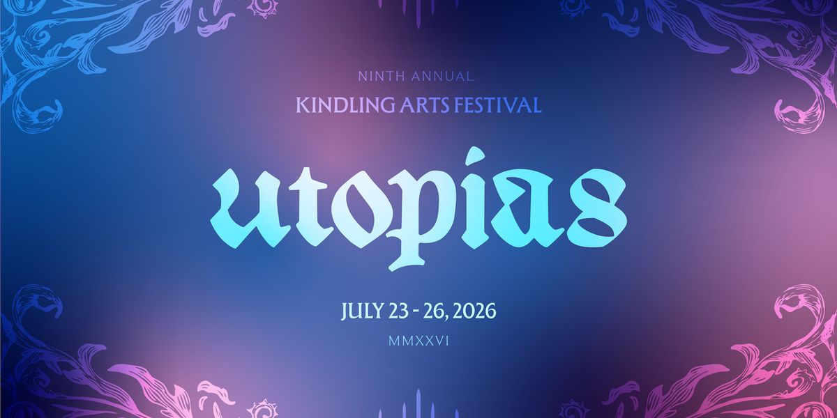 Kindling Arts Festival to Host 22 Performances With Utopias Theme in Nashville