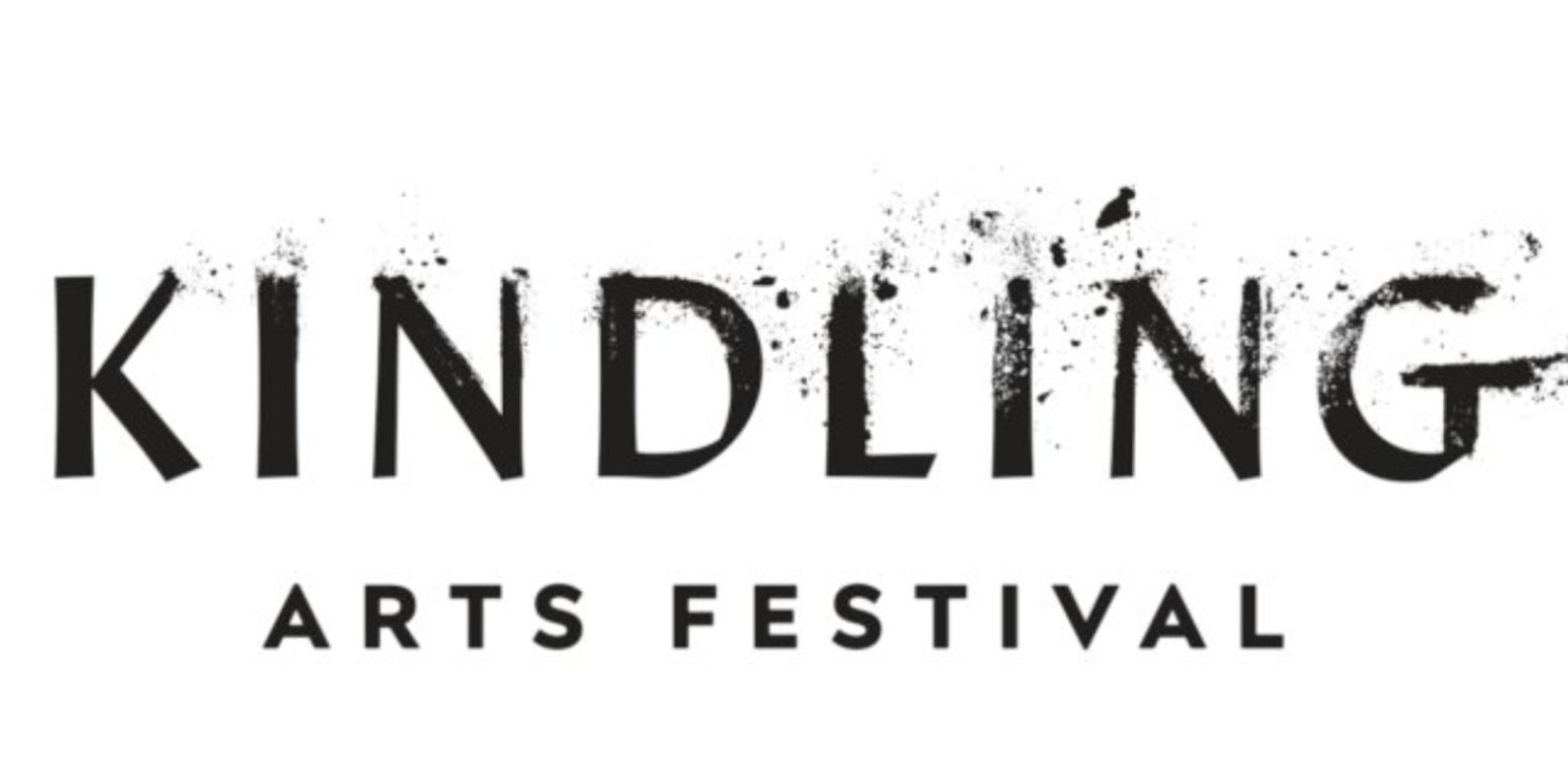 Kindling Arts Unveils Full Programming Line-up for 8th Annual Festival  Image