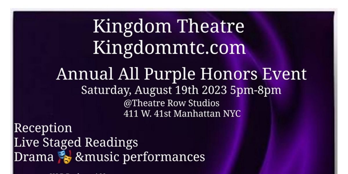 Kingdom Theatre to Present Annual All Purple Honors Event