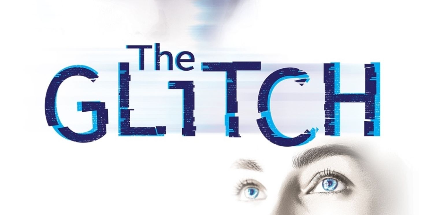 Kipp Koenig’s THE GLITCH Sets World Premiere at A.R.T.'s Gural Theatre  Image