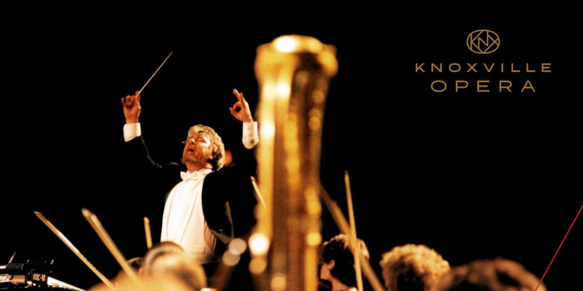 Knoxville Opera Will Perform 'Opera's Greatest Hits: A Tribute To Robert Lyall' Concert