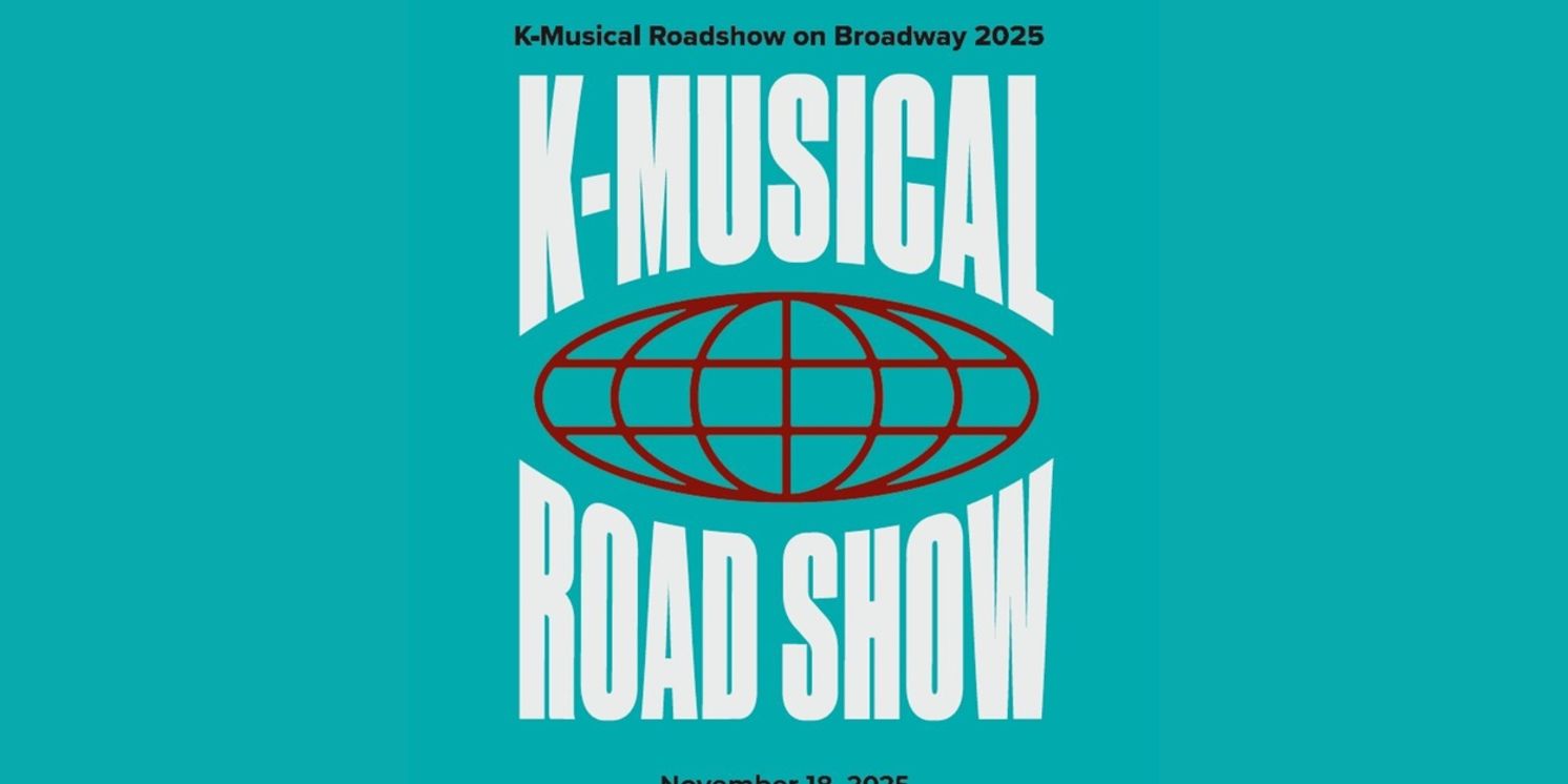 Korean Musicals Will Make U.S. Debut at K-MUSICAL ROADSHOW in New York City  Image