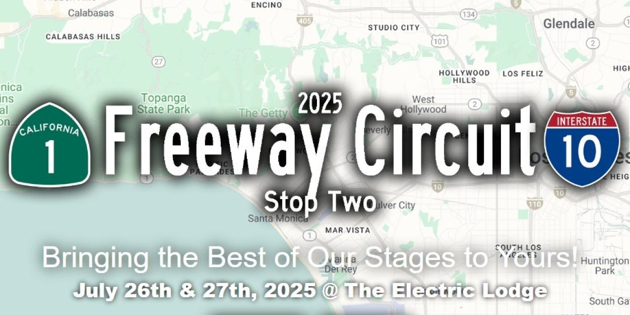 LA Freeway Circuit To Bring Fringe Favorites To The Electric Lodge in July  Image