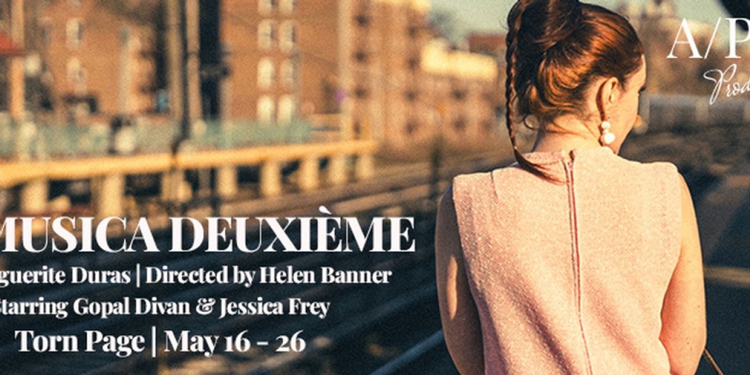 LA MUSICA DEUXIÈME Comes to Torn Page in May  Image