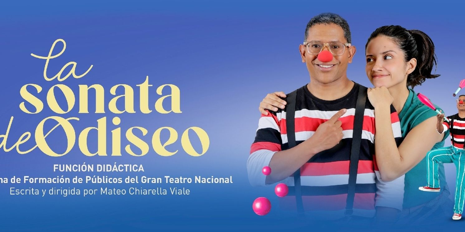 LA SONATA DE ODISEO Comes to Gran Teatro Nacional  Image