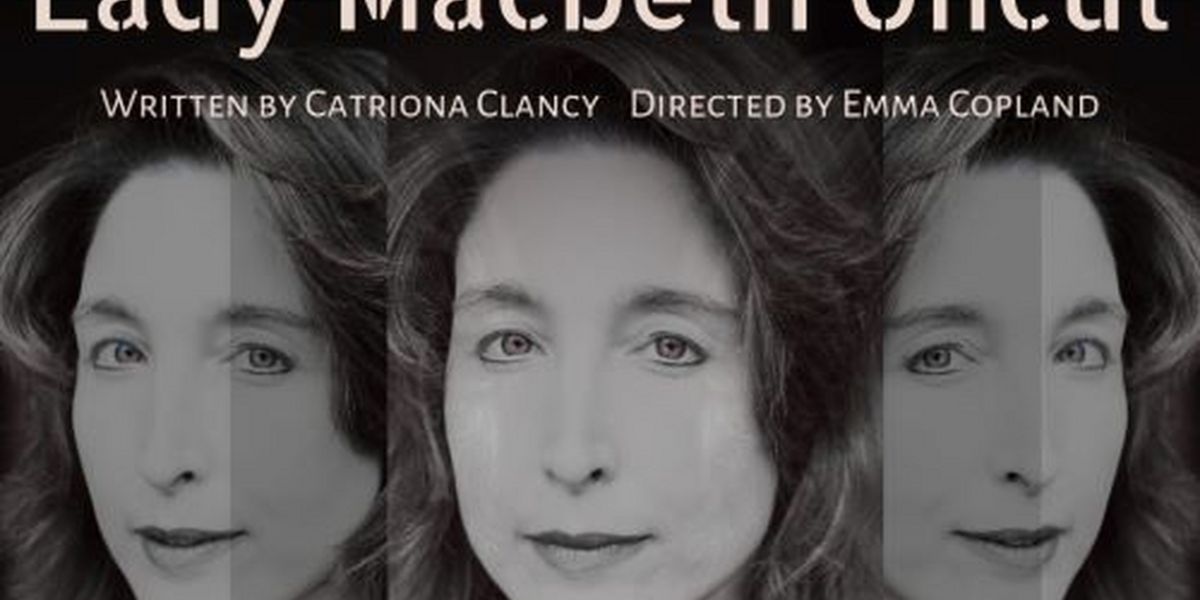 LADY MACBETH UNCUT Comes to The Drayton Arms