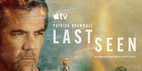LAST SEEN Trailer Debuts Ahead of Apple TV Series Premiere Photo