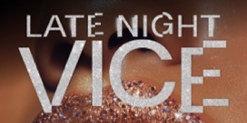 LATE NIGHT VICE Set to Premiere at The Grand Electric in 2026 Photo