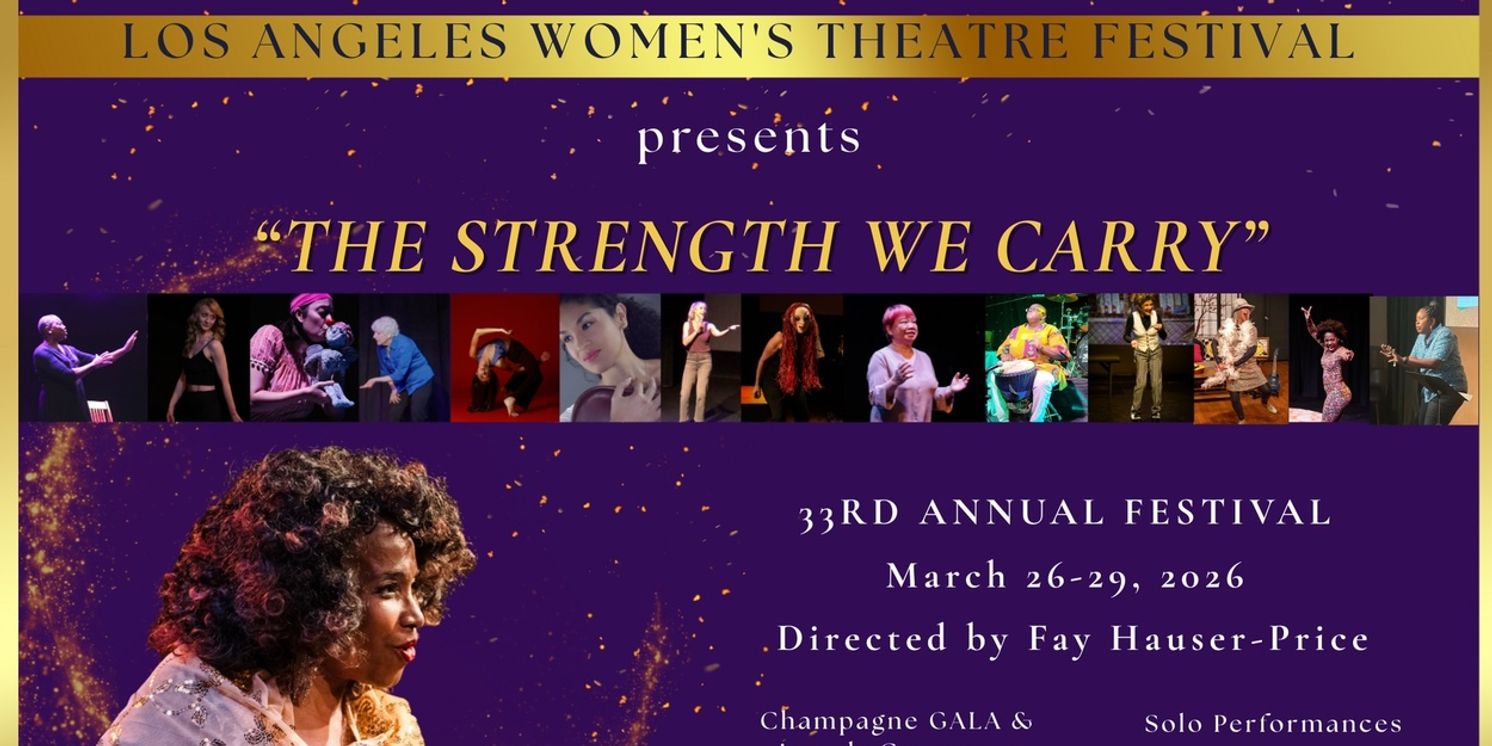 Los Angeles Women's Theatre Festival to Honor Six Women at Opening Night Gala  Image