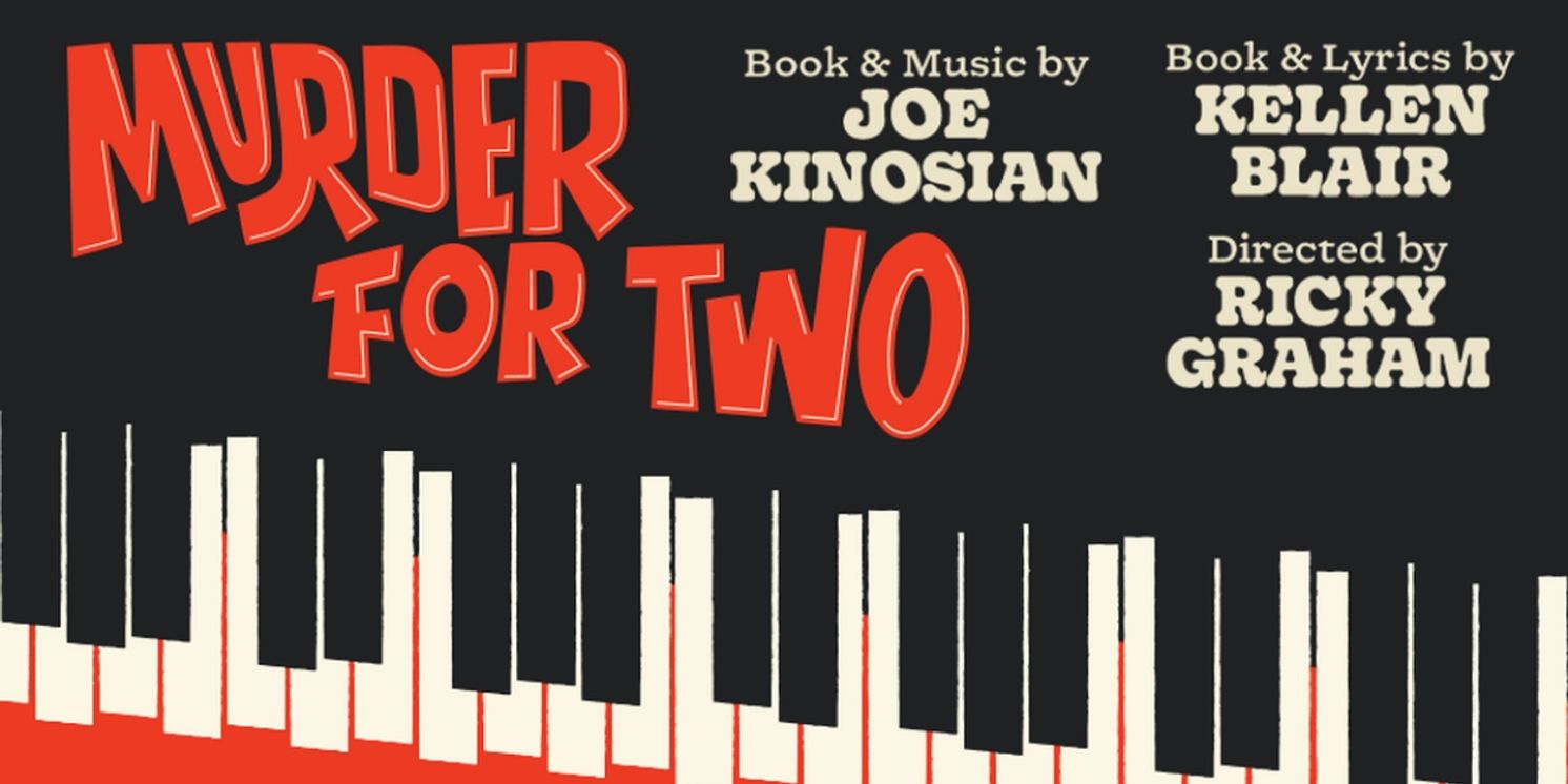 Le Petit Theatre's 108th Season Kicks Off With MURDER FOR TWO  Image