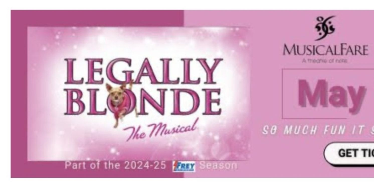 LEGALLY BLONDE, AIN'T TOO PROUD Included in Shea's Performing Arts Center May Lineup  Image
