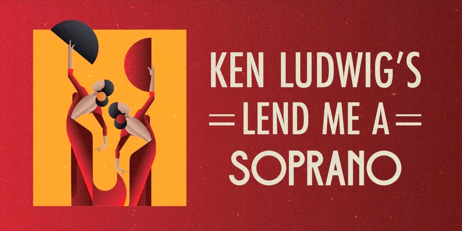 Good Theater Will Present LEND ME A SOPRANO  Image