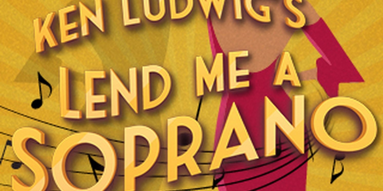 LEND ME A SOPRANO is Now Playing at New Stage Theatre  Image
