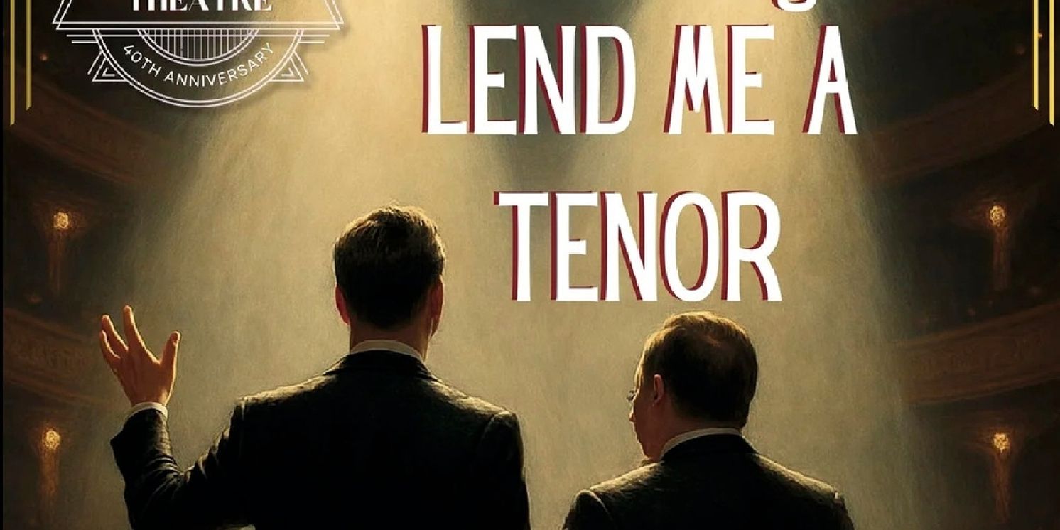 LEND ME A TENOR Opens In February At Hill Country Community Theatre  Image