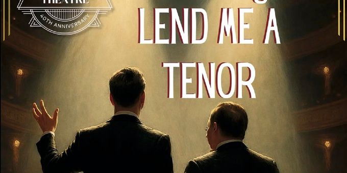 LEND ME A TENOR Opens In February At Hill Country Community Theatre Photos