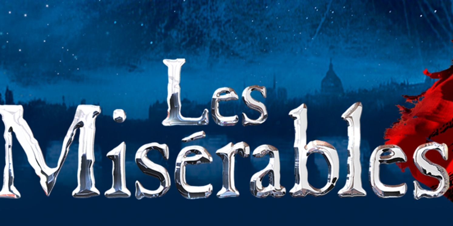 LES MISÉRABLES Tickets On Sale This Friday at Marcus Performing Arts Center  Image
