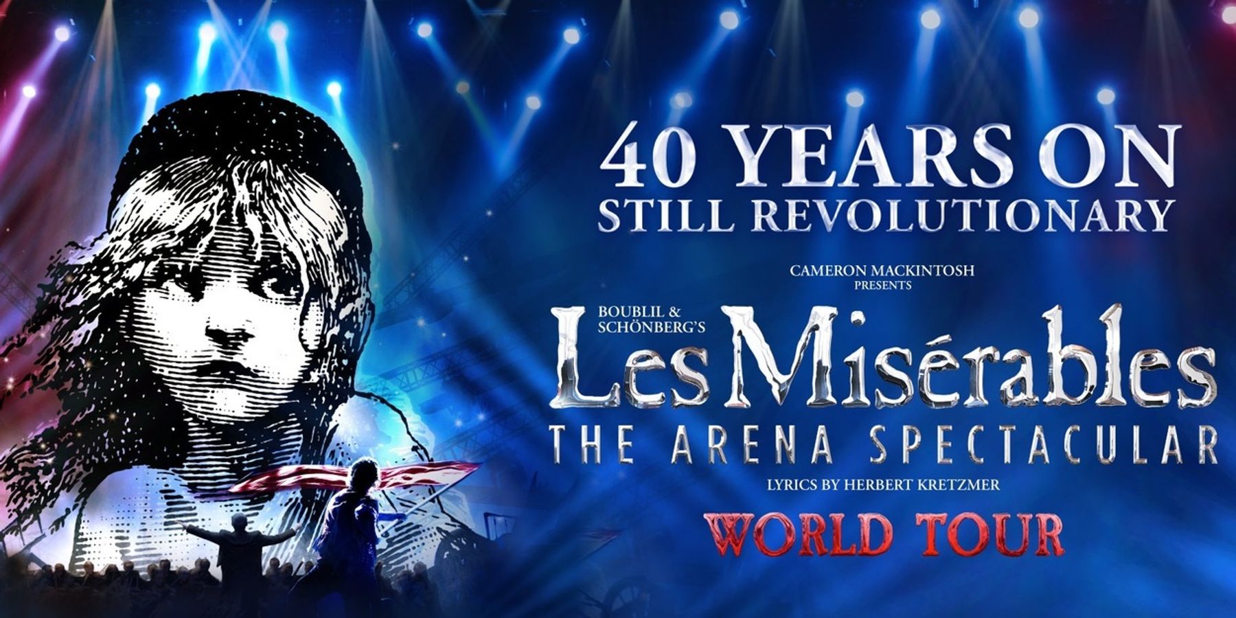 LES MISERABLES - THE ARENA SPECTACULAR Comes to the Sands Theatre, Marina Bay Sands