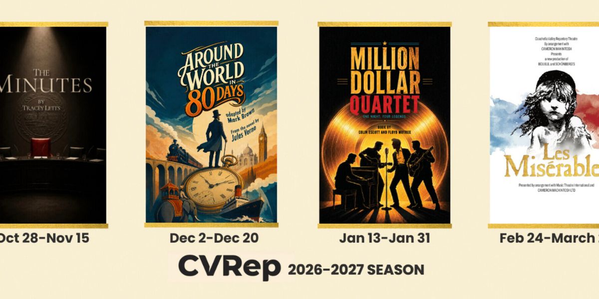LES MISERABLES and More Set For Coachella Valley Repertory's 2026-27 Season