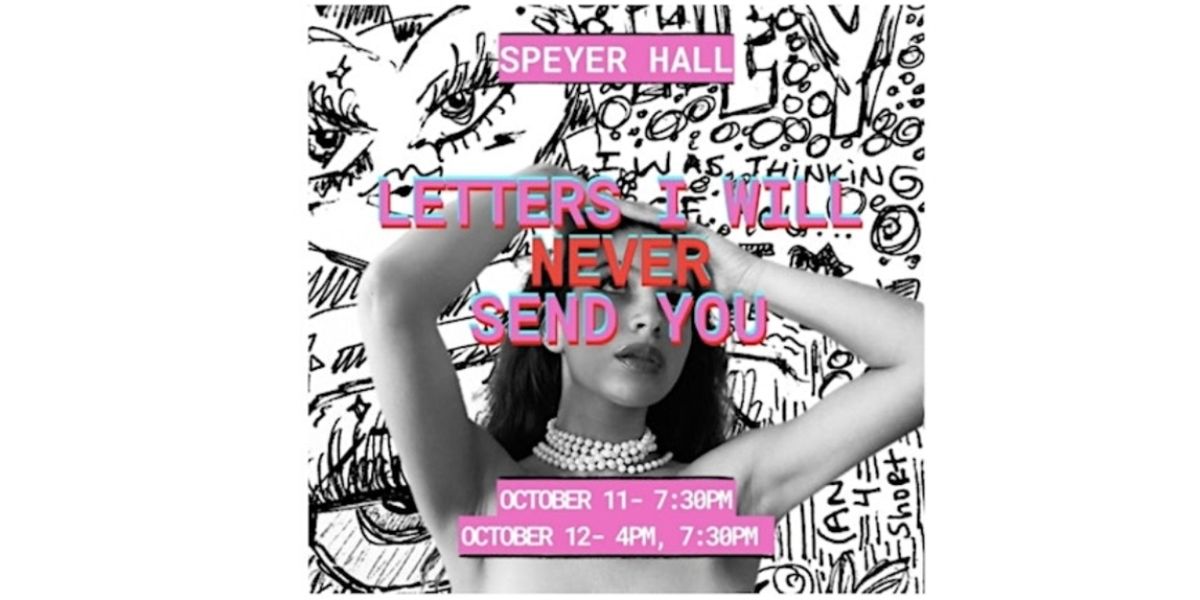LETTERS I WILL NEVER SEND YOU, A One Woman Show, To Premiere This Fall