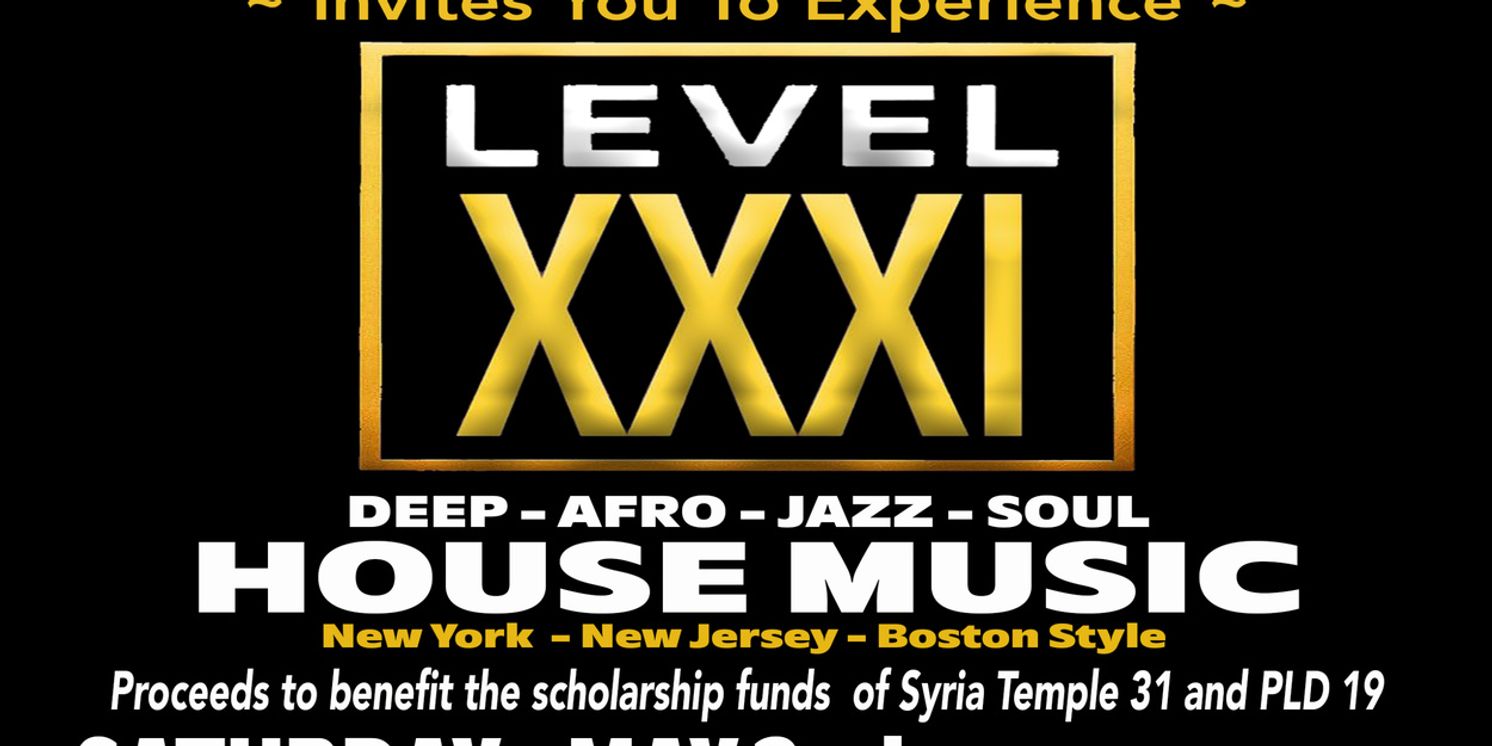 LEVEL XXXI House Music Fundraiser Will Present Bob Diesel in Dorchester  Image