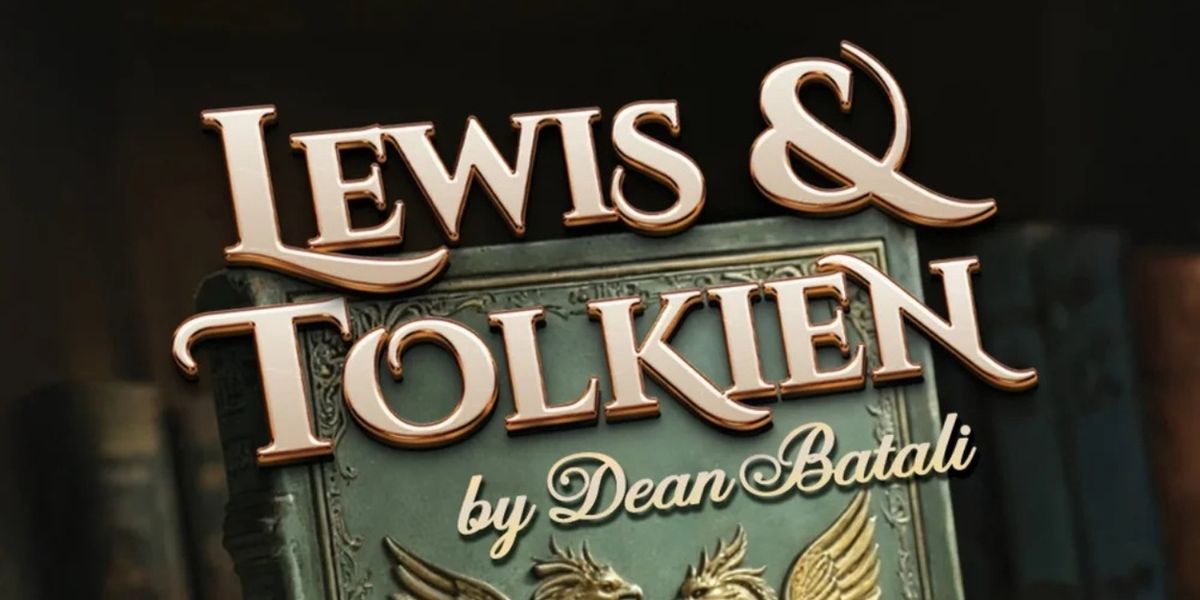 LEWIS & TOLKIEN Brings Literary Legends To The Stage In Calgary