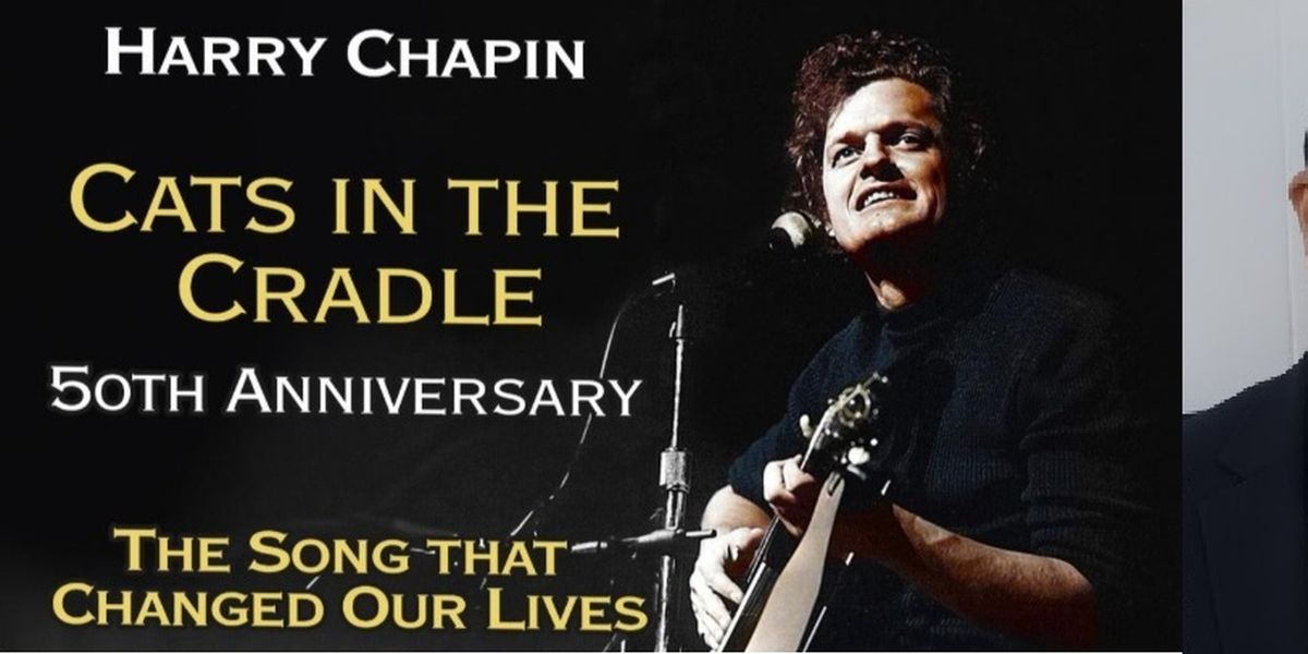 CAT'S IN THE CRADLE Documentary To Screen At Long Island Music and Entertainment Hall of Fame